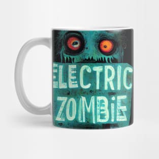 Electric Zombie - a little bit energized! Mug